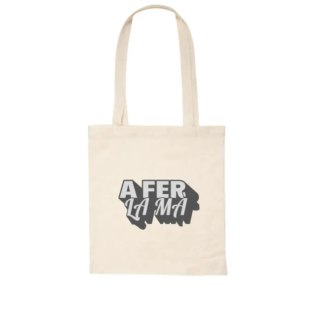 Borsa tote A fer la mà realizzata in tessuto naturale con stampa DTF, borsa originale con frase valenciana e design divertente LA FLAMA ESTUDI