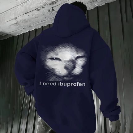 Fun Cat Meme Men Women Hoodies "I Need Ibuprofen" Harajuku Animal Streetwear Long Sleeve Hoody Hip Hop Kitten Hoodie For Male
