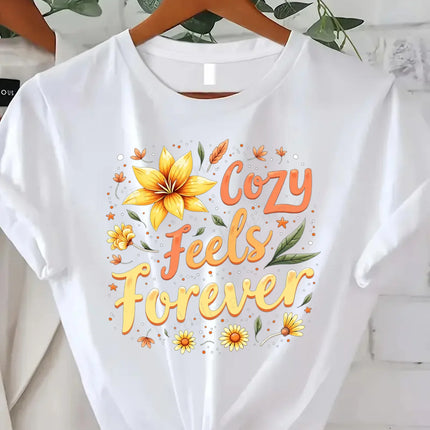 Comoda maglietta da donna con stampa Cozy Feels Forever T-shirt da donna con stampa floreale, stile casual comfort
