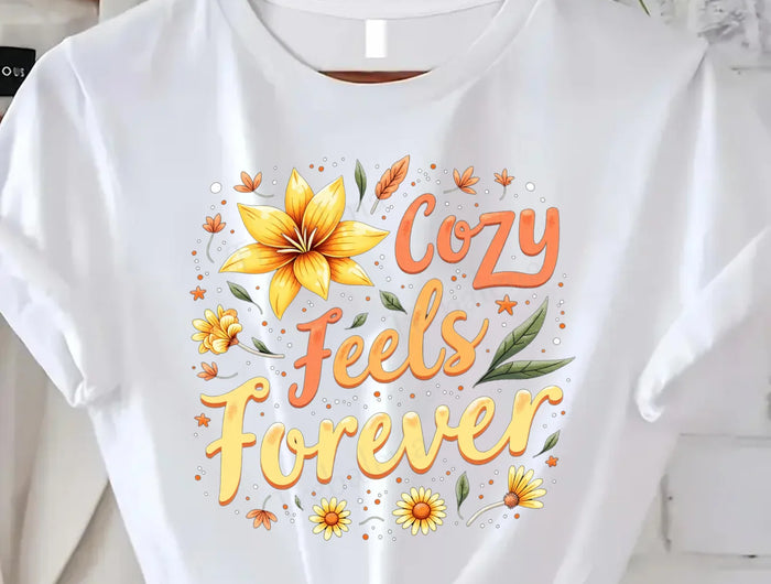 Comoda maglietta da donna con stampa Cozy Feels Forever T-shirt da donna con stampa floreale, stile casual comfort