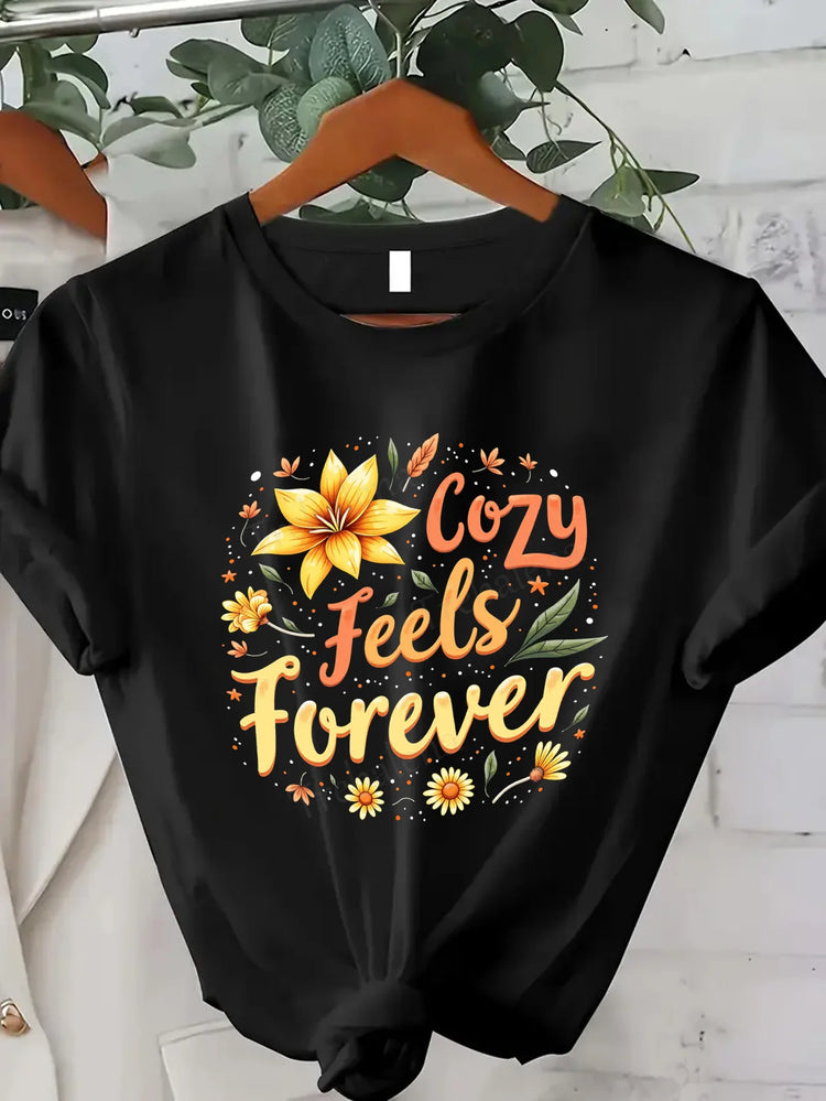 Comoda maglietta da donna con stampa Cozy Feels Forever T-shirt da donna con stampa floreale, stile casual comfort