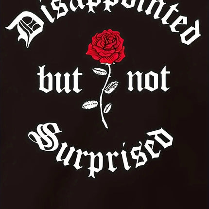 Women's "Disappointed But Not Surprised" Hoodie Hip Hop Sports Casual Streetwear Rose Print Pullover Sweatshirt Tops