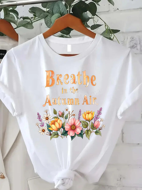 Comoda maglietta con stampa da donna Breathe in the Autumn Air T-shirt floreale da donna, stile stagione autunnale